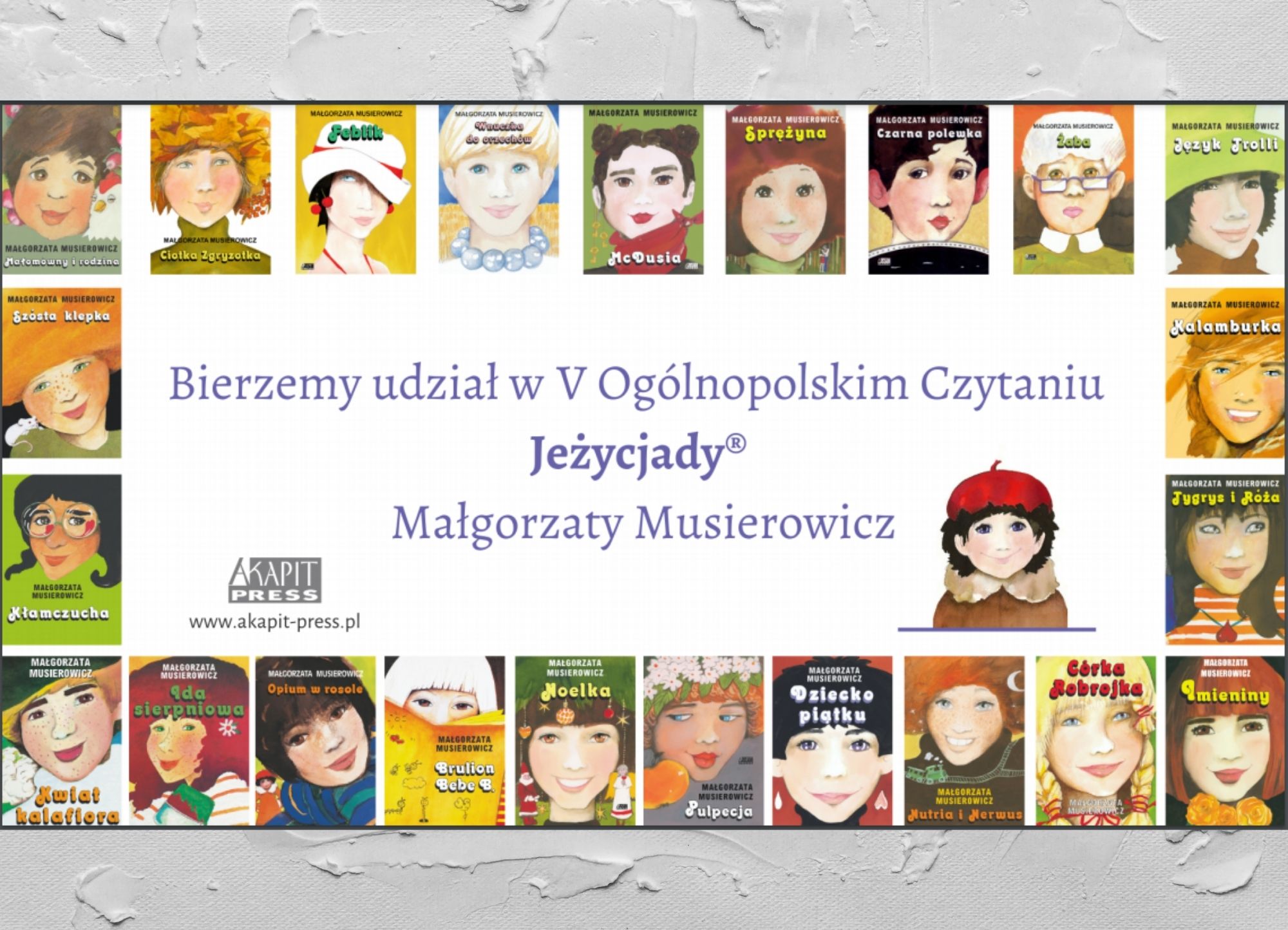 Plakat - Bierzemy udział w V Ogólnopolskim Czytaniu Jeżycjady Małgorzat Musierowicz